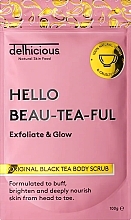 Delhicious Hello Beau-tea-ful Black Tea Body Scrub - Körperpeeling mit Koffein und Antioxidantien  — Bild N1