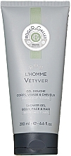 Düfte, Parfümerie und Kosmetik Roger & Gallet L'Homme Vetyver - Duschgel für Körper, Gesicht und Haar