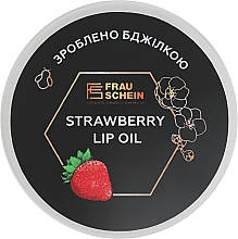 Düfte, Parfümerie und Kosmetik Lippenbutter mit Erdbeeregeschmack - Frau Schein Lip Oil Strawberry