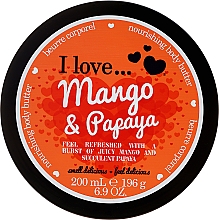 Düfte, Parfümerie und Kosmetik Pflegende Körperbutter Mango & Papaya - I Love... Mango & Papaya Nourishing Body Butter