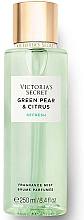 Düfte, Parfümerie und Kosmetik Parfümierter Körpernebel - Victoria's Secret Green Pear & Citrus Refresh Fragrance Mist