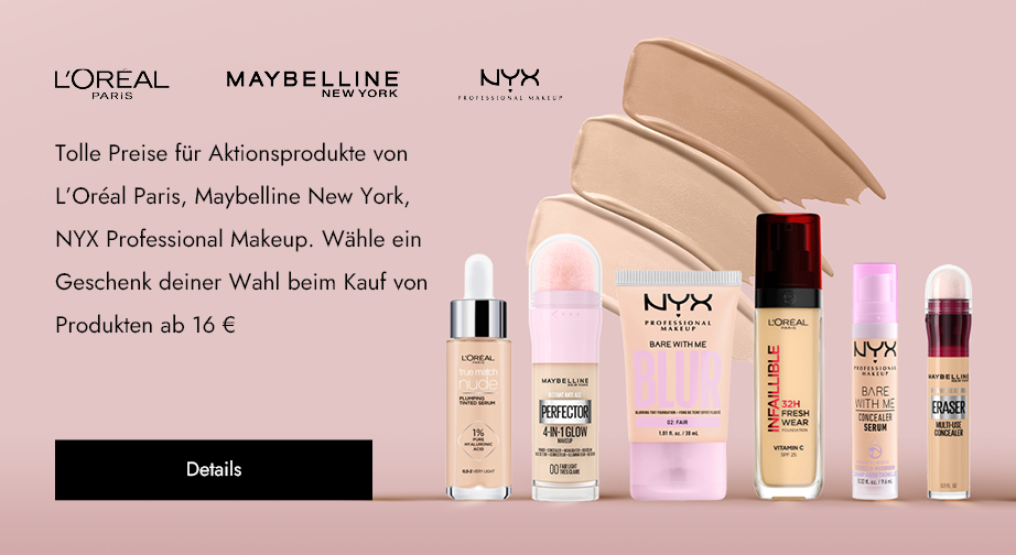 Sonderaktion von L'Oréal Paris, Maybelline New York, NYX Professional Makeup