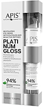 Düfte, Parfümerie und Kosmetik Revitalisierende Augencreme - APIS Professional Platinum Gloss