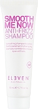 Düfte, Parfümerie und Kosmetik Glattendes und feuchtigkeitsspendendes Shampoo für widerspenstiges und krauses Haar - Eleven Australia Smooth Me Now Anti-Frizz Shampoo