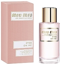 Miu Miu Les Eaux A La Mode Eyes On Me - Eau de Toilette — Bild N1