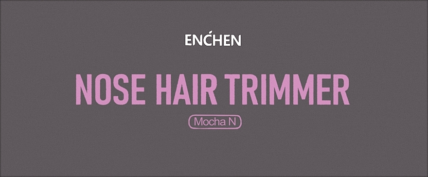 Nasen- und Ohrenhaartrimmer - Enchen Mocha N Nose Hair Trimmer — Bild N2