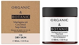 Düfte, Parfümerie und Kosmetik Gesichtsmaske für die Nacht - Organic & Botanic Madagascan Coconut Nap Mask