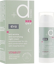 Düfte, Parfümerie und Kosmetik Normalisierende Anti-Falten-Gesichtscreme für die Nacht - Eva Dermo Seb Off Anti-Wrinkle Night Cream 