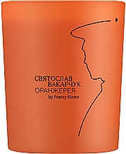 Düfte, Parfümerie und Kosmetik Poetry Home Svyatoslav Vakarchuk Gewächshaus orange - Duftkerze