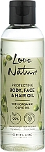 Düfte, Parfümerie und Kosmetik Schützendes Öl für Körper, Gesicht und Haare mit Bio-Oliven - Oriflame Love Nature Protecing Body Face And Hair Oil 