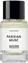 Düfte, Parfümerie und Kosmetik Matiere Premiere Parisian Musc - Eau de Parfum