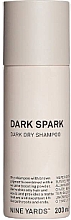 Düfte, Parfümerie und Kosmetik Trockenshampoo für das Haarstyling - Nine Yards Styling Dark Spark Dry Shampoo