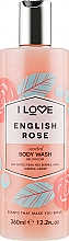Düfte, Parfümerie und Kosmetik Duschgel mit natürlichen Fruchtextrakten - I Love English Rose Body Wash