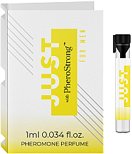 Düfte, Parfümerie und Kosmetik PheroStrong Just With PheroStrong For Men - Духи с феромонами (пробник)