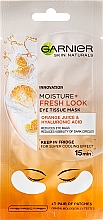 Düfte, Parfümerie und Kosmetik Straffende Augenpadmaske mit Orangensaft und Hyaluronsäure - Garnier Skin Naturals Moisture+ Fresh Look
