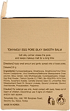 Glättender Gesichtsbalsam mit Eiweiß - Tony Moly Egg Pore Silky Smooth Balm — Foto N3