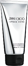 Düfte, Parfümerie und Kosmetik Jimmy Choo Urban Hero - Parfümiertes Duschgel