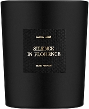 Düfte, Parfümerie und Kosmetik Poetry Home Silence In Florence - Duftkerze