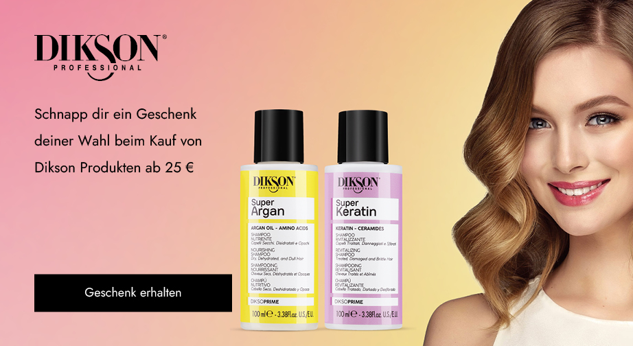 Beim Kauf von Dikson Produkten ab 25 € erhältst du ein Geschenk deiner Wahl