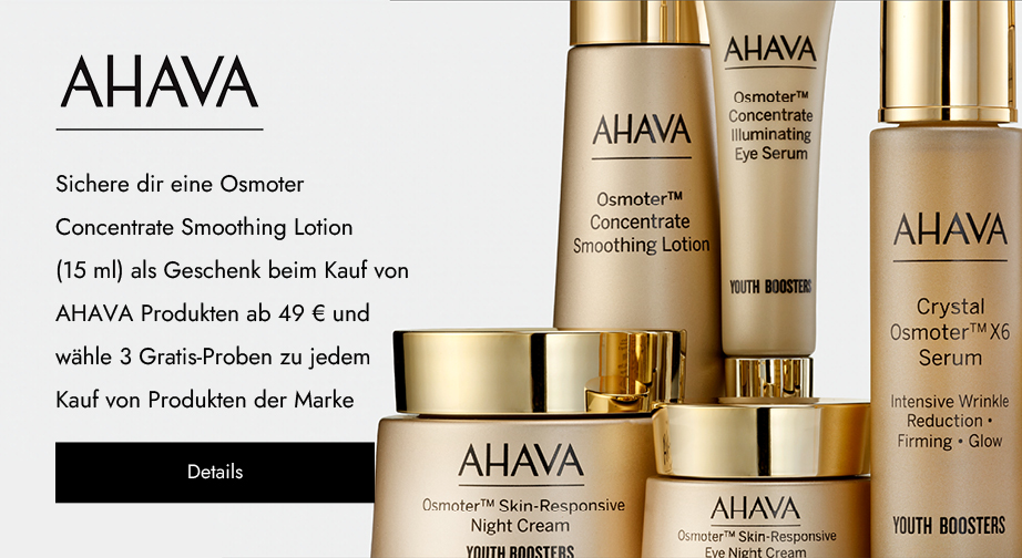 Beim Kauf von AHAVA Produkten ab 49 € erhältst du eine Osmoter Concentrate Smoothing Lotion (15 ml) geschenkt, und zu jedem Kauf von Produkten der Marke erhältst du 3 Gratis-Proben deiner Wahl