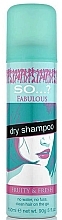 Düfte, Parfümerie und Kosmetik Trockenshampoo - So…? Fabulous Dry Shampoo Fruity & Fresh