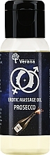 Düfte, Parfümerie und Kosmetik Öl für erotische Massage Prosecco - Verana Erotic Massage Oil Prosecco 