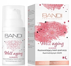 Aufhellende Augencreme  - Bandi Professional Well Aging Illuminating Eye Cream  — Bild N2