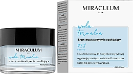 Düfte, Parfümerie und Kosmetik Feuchtigkeitsspendende Creme-Maske mit Thermalwasser - Miraculum Woda Termalna