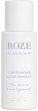 Shampoo für blondes Haar - Roze Avenue Forever Blonde Luxury Shampoo — Bild N2
