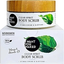 Körperpeeling Mint & Avocado Oil  - I Want You Naked Clear Spirit Body Scrub  — Bild N1