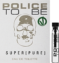 GESCHENK! Police To Be Super Pure - Eau de Toilette (Probe) — Bild N2