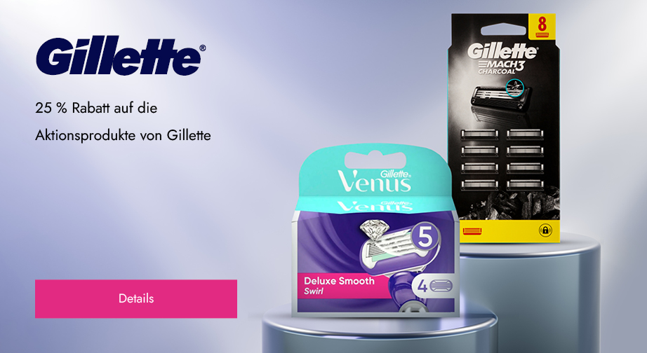25 % Rabatt auf die Aktionsprodukte von Gillette. Die Preise auf der Website sind inklusive Rabatt.