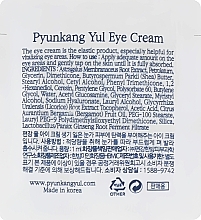 Pflegende und vitalisierende Augencreme mit Astragalus und natürlichen Ölen - Pyunkang Yul Eye Cream — Foto N6