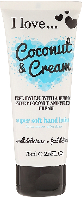 Super milde Handlotion Kokosnuß und Samtcreme - I Love... Coconut & Cream Super Soft Hand Lotion — Bild N1
