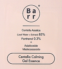 GESCHENK! Gesichtsberuhigende Essenz - Barr Centella Calming Gel Essence (Probe)  — Bild N1