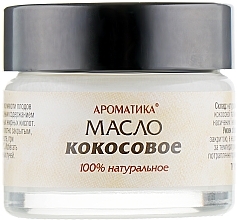 Düfte, Parfümerie und Kosmetik Kokosnussöl - Aromatika 100% Pure & Nartural Coconut Oil