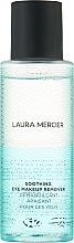 Beruhigender Augen-Make-up-Entfer - Laura Mercier Soothing Eye Makeup Remover — Bild N1