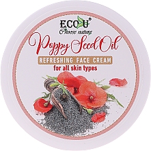 Düfte, Parfümerie und Kosmetik Erfrischende Gesichtscreme mit Mohnöl für alle Hauttypen - Eco U Poppy Seed Oil Refreshing Face Cream For All Skin Type