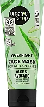 Düfte, Parfümerie und Kosmetik Nachtmaske für das Gesicht mit Avocado und Aloe - Organic Shop Overnight Aloe & Avocado Face Mask
