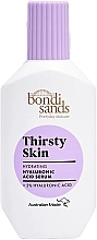 Düfte, Parfümerie und Kosmetik Gesichtsserum mit Hyaluronsäure - Bondi Sands Thirsty Skin Hyaluronic Acid Serum