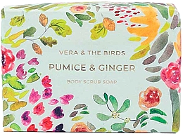 Düfte, Parfümerie und Kosmetik Körperpeelingseife mit Ingwer und Bimsstein - Vera & The Birds Pumice & Ginger Body Scrub Soap