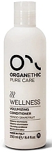 Düfte, Parfümerie und Kosmetik Volumengebender Conditioner - Organethic Wellness Volumizing Conditioner