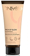 Düfte, Parfümerie und Kosmetik Aufhellendes Enzym-Gesichtspeeling - Only Bio Pinch Of Glow Illuminating Enzymatic Peeling