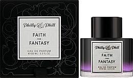Philly & Phill Faith for Fantasy - Eau de Parfum — Bild N2