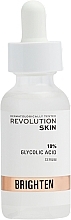 Feuchtigkeitsspendendes Gesichtsserum mit Glykolsäure 10% - Revolution Skincare 10% Glycolic Acid Brighten Serum — Bild N1