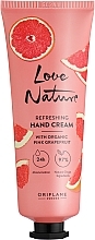 Düfte, Parfümerie und Kosmetik Erfrischende Handcreme mit Bio-Pink-Grapefruit - Oriflame Love Nature Refreshing Hand Cream With Organic Pink Grapefruit