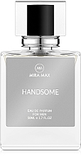 Düfte, Parfümerie und Kosmetik Mira Max Handsome - Eau de Parfum