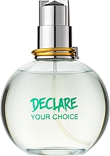 Düfte, Parfümerie und Kosmetik Aroma Declare Your Choice - Eau de Toilette