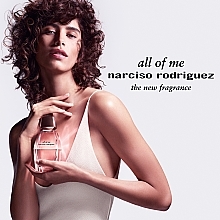 Narciso Rodriguez All Of Me - Eau de Parfum — Bild N7