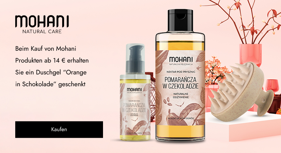 Beim Kauf von Mohani Produkten ab 14 € erhalten Sie ein Duschgel 